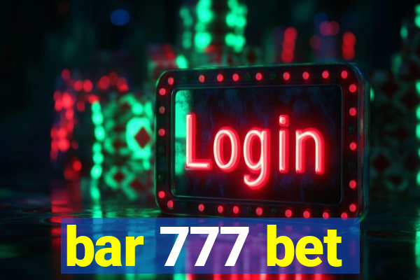 bar 777 bet